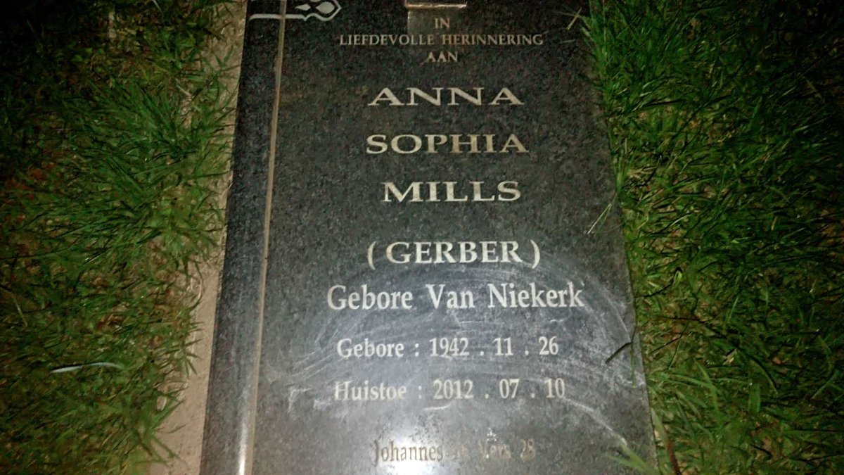 MILLS Anna Sophia previously GERBER nee VAN NIEKERK 1926-2010