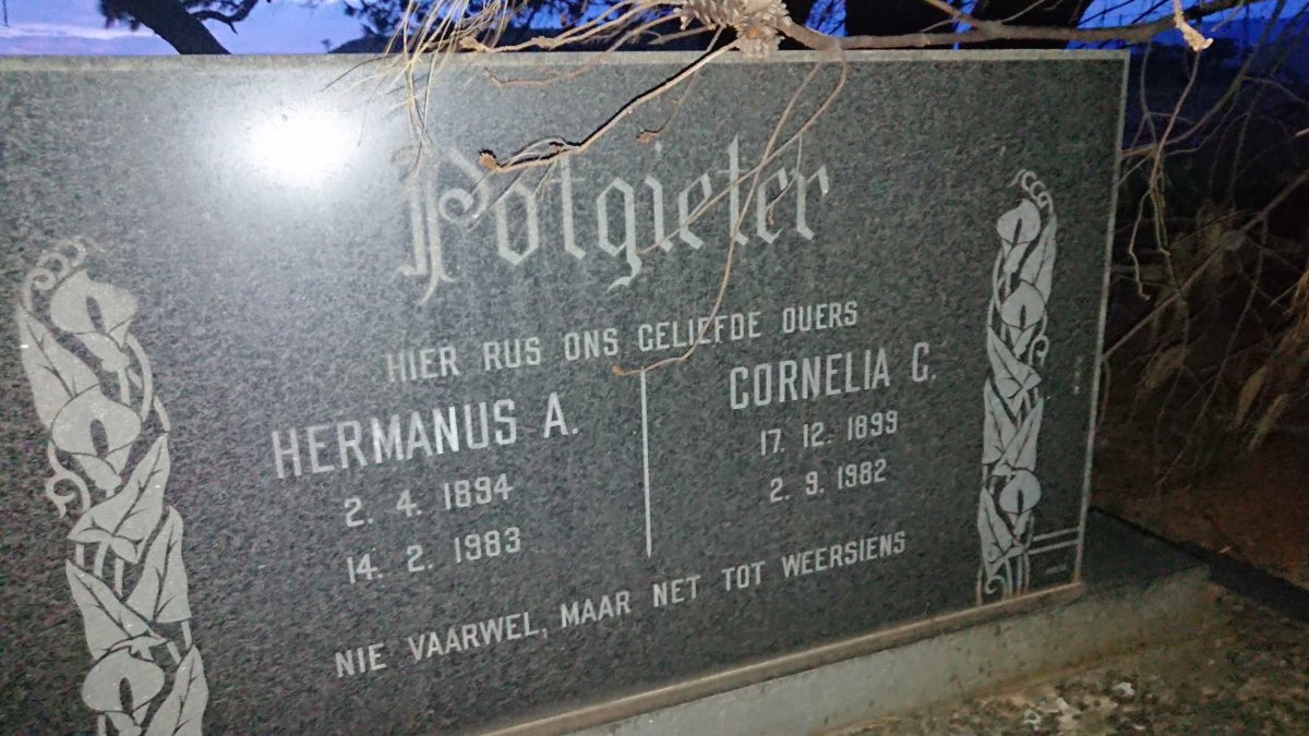 POTGIETER Hermanus A. 1894-1983 & Cornelia C. 1899-1982
