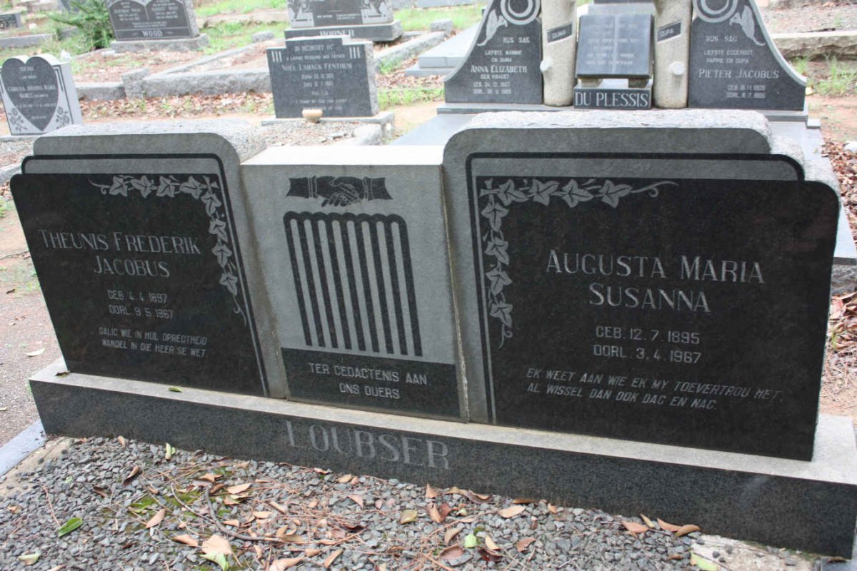 LOUBSER Theunis Frederik Jacobus 1897-1967 &amp; Augusta Maria Susanna 1895-1967