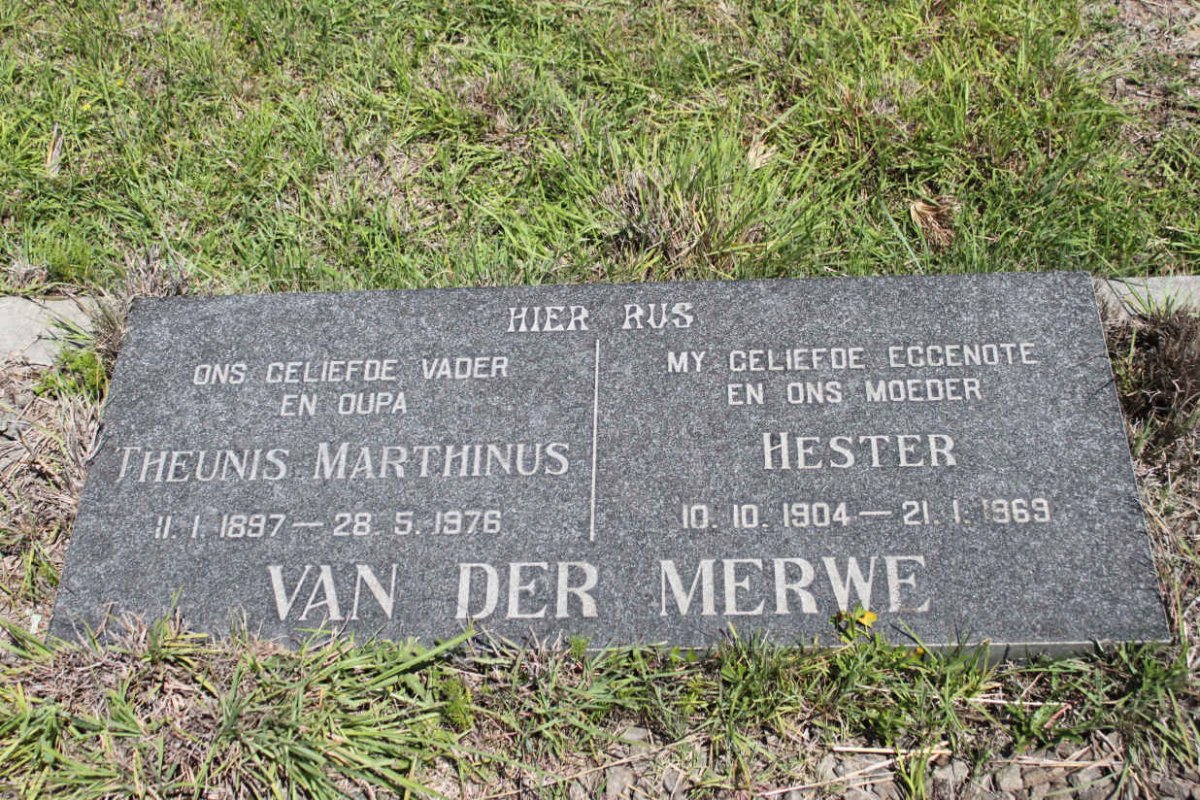 MERWE Theunis Marthinus, van der 1887-1976 &amp; Hester 1904-1969