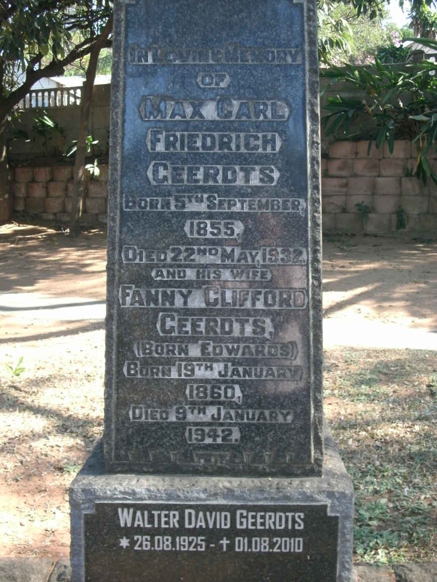 GEERDTS Max Carl Friedrich 1855-1932 &amp; Fanny Clifford EDWARDS 1860-1942 :: GEERDTS Walter David 1925-2010