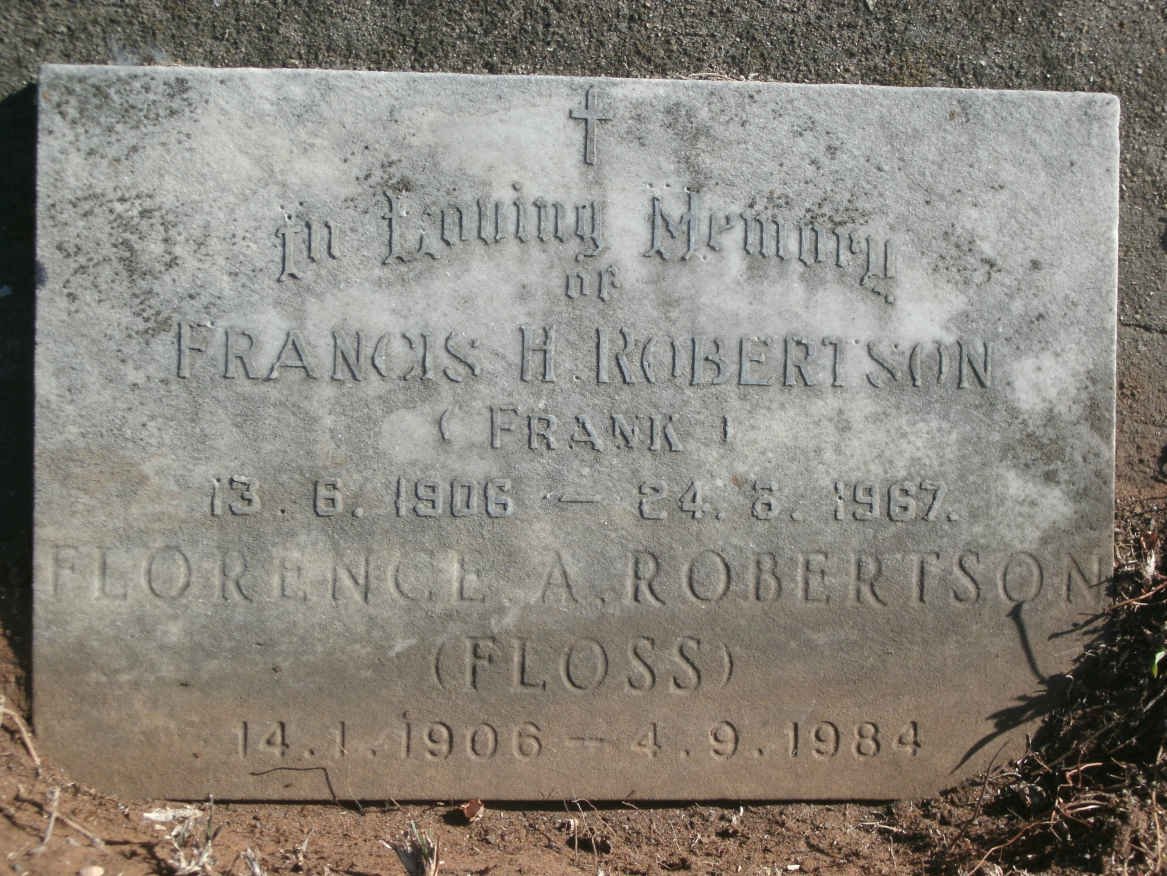 ROBERTSON Francis H. 1906-1967 &amp; Florence A. 1906-1984