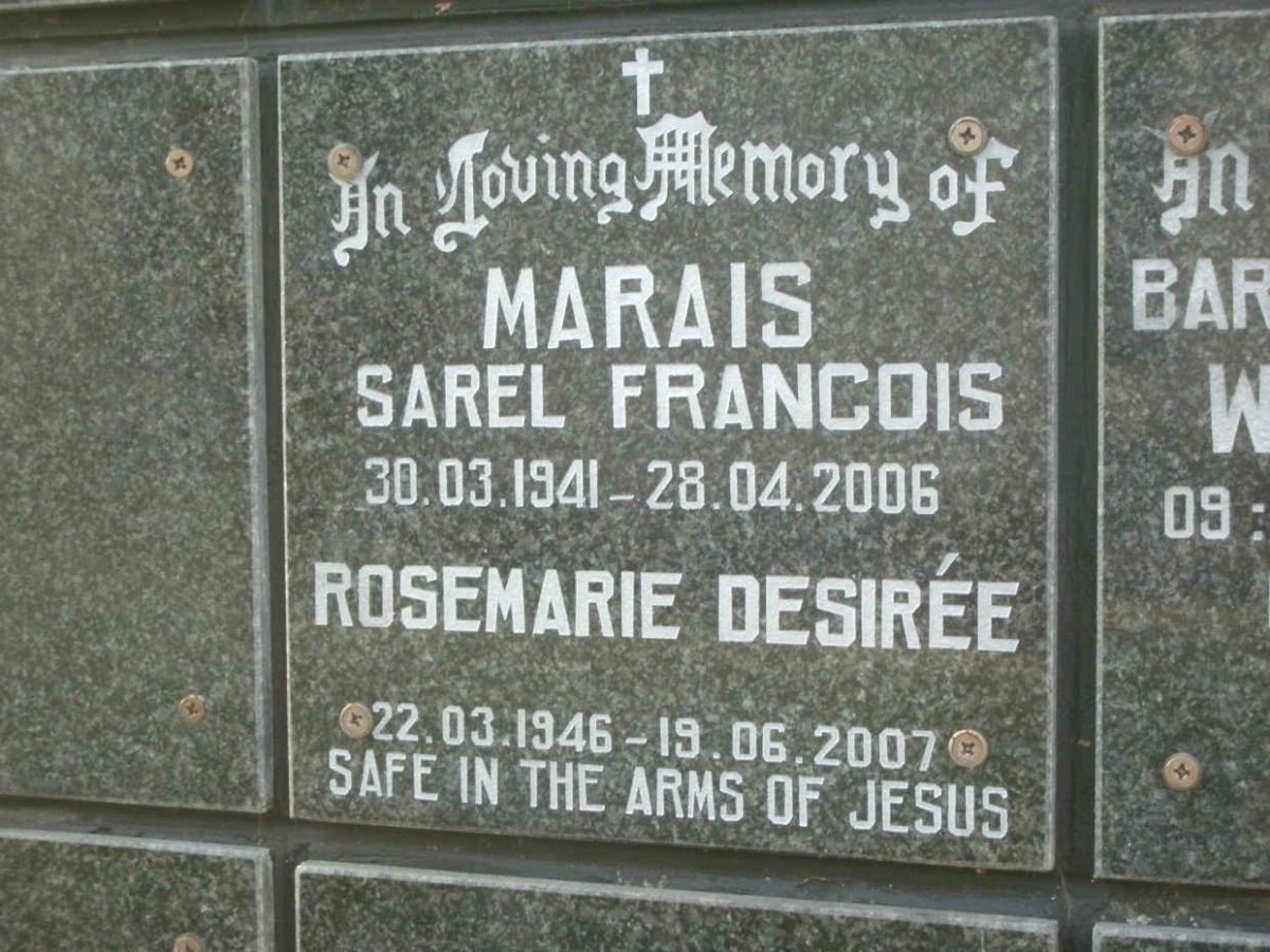 MARAIS Sarel Francois 1941-2006 &amp; Rosemarie Desirée 1946-2007