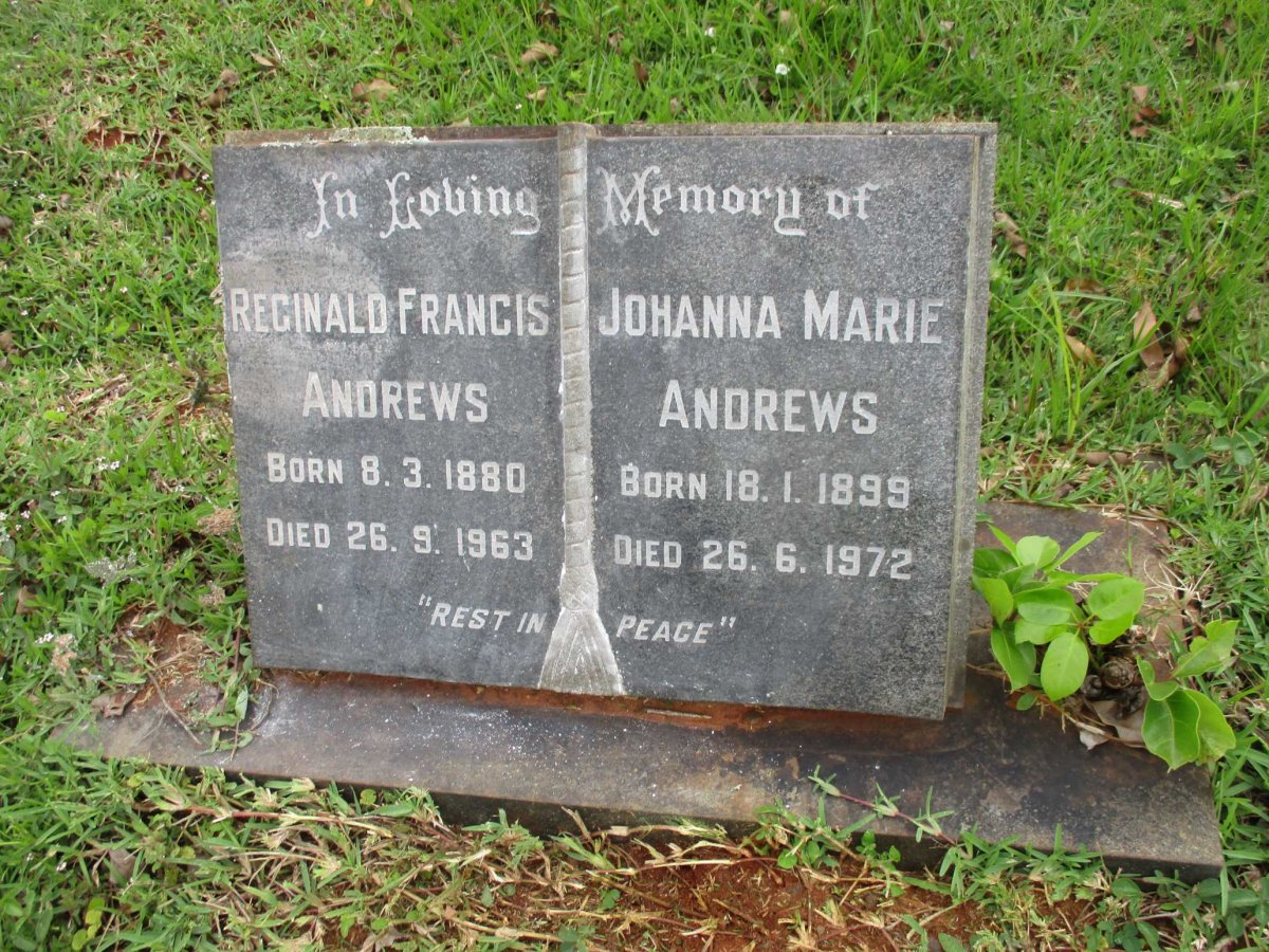 ANDREWS Reginald Francis 1880-1963 &amp; Johanna Marie 1899-1972