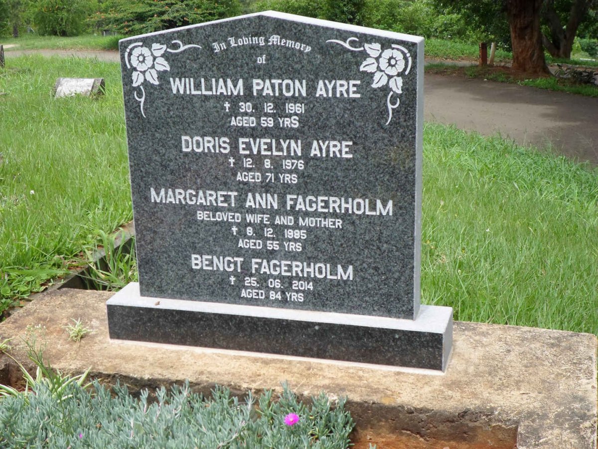 AYRE William Paton  -1961 :: Doris Evelyn -1976 :: FAGERHOLM Bengt -2014 &amp; Margaret Ann -1985