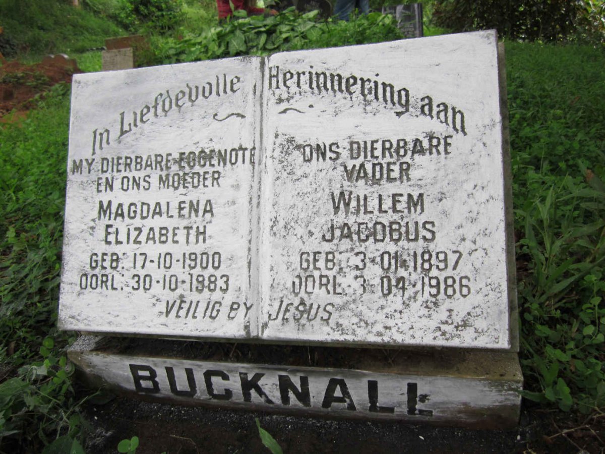 BUCKNALL Willem Jacobus 1897-1986 &amp; Magdalena Elizabeth 1900-1983