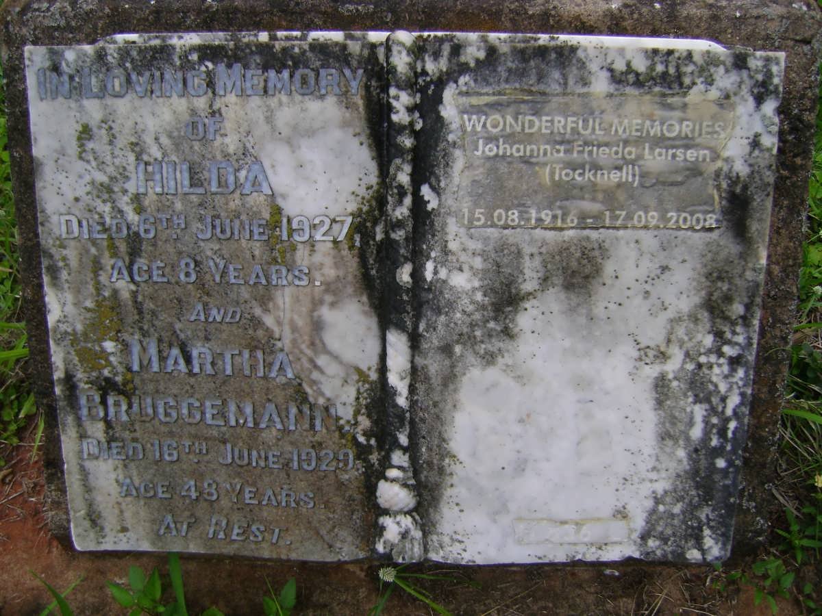BRUGGEMANN Martha -1929 :: BRUGGEMANN Hilda -1927 :: LARSEN Johanna Frieda nee TOCKNELL 1916-2008