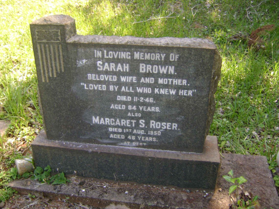 BROWN Sarah -1946 :: ROSER Margaret S. -1950