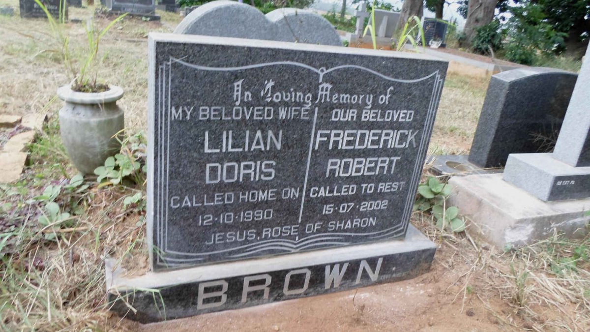 BROWN Frederick Robert -2002 &amp; Lilian Doris -1990