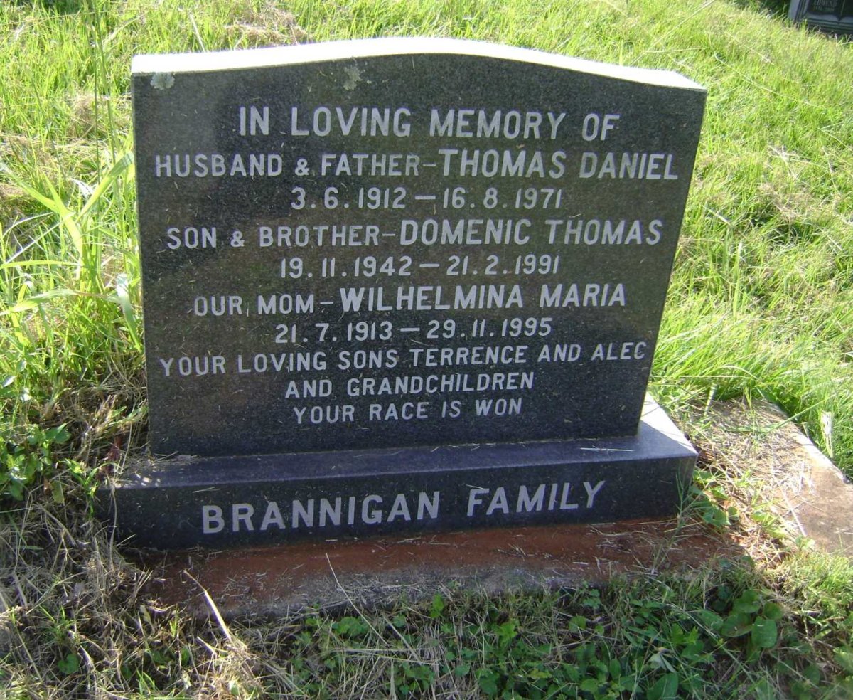 BRANNIGAN Thomas Daniel 1912-1971 :: BRANNIGAN Domenic Thomas 1942-1991 :: BRANNIGAN Wilhelmina Maria 1913-1995