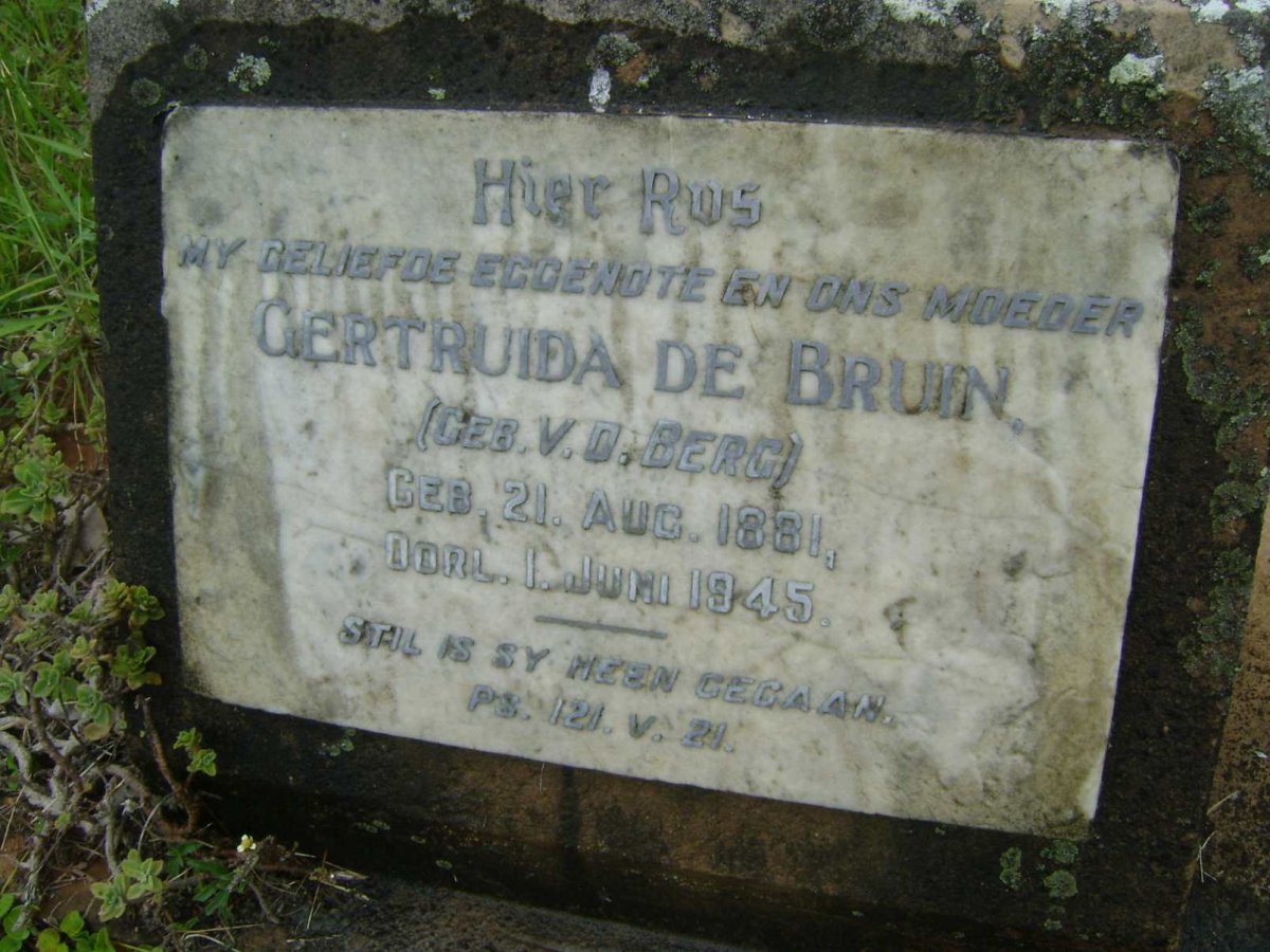 BRUIN Gertruida, de nee V.D. BERG 1881-1945