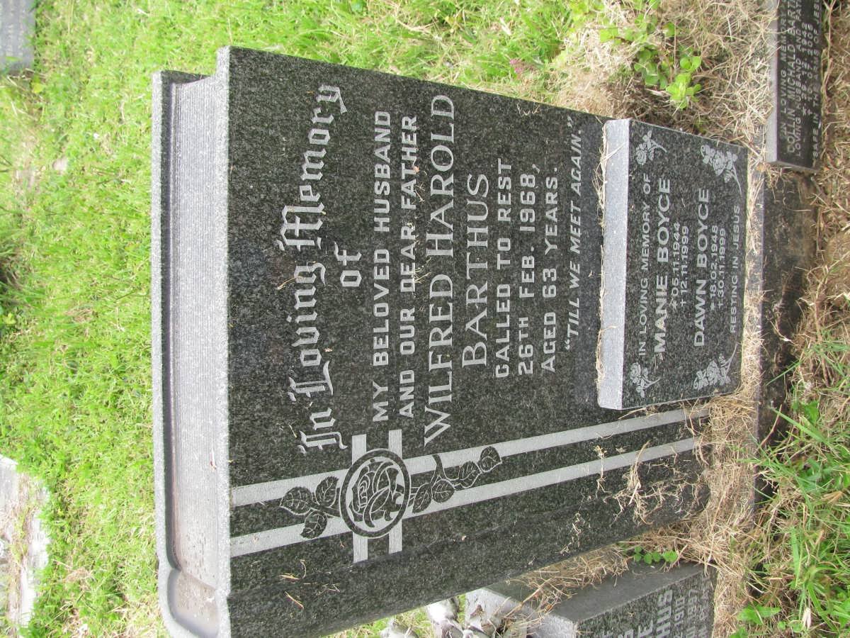 BARTHUS Wilfred Harold -1968 :: BOYCE Manie 1944-1999 &amp; Dawn 1948-1999