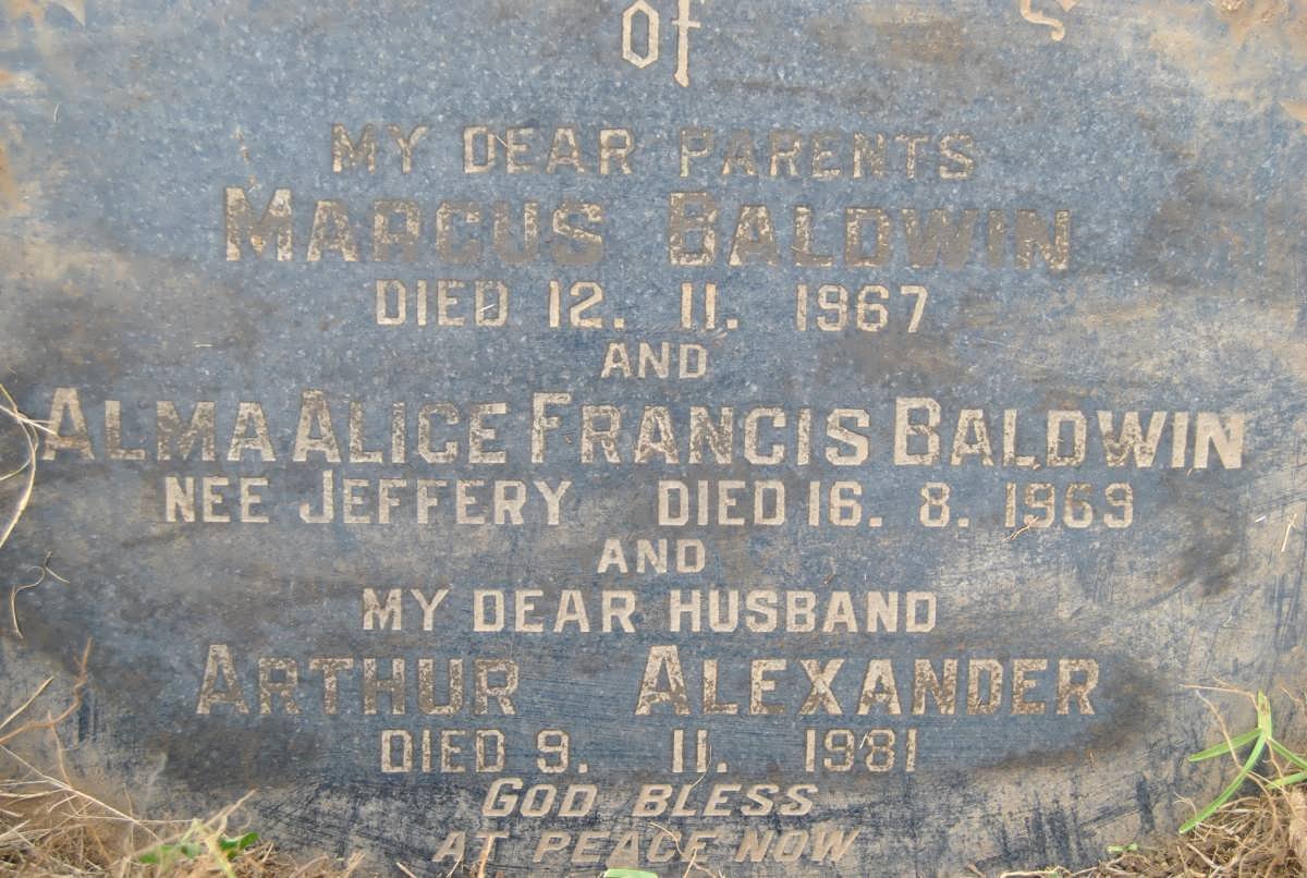 BALDWIN Marcus -1967 &amp; Alma Alice Francis JEFFERY -1969 :: ALEXANDER Arthur -1981