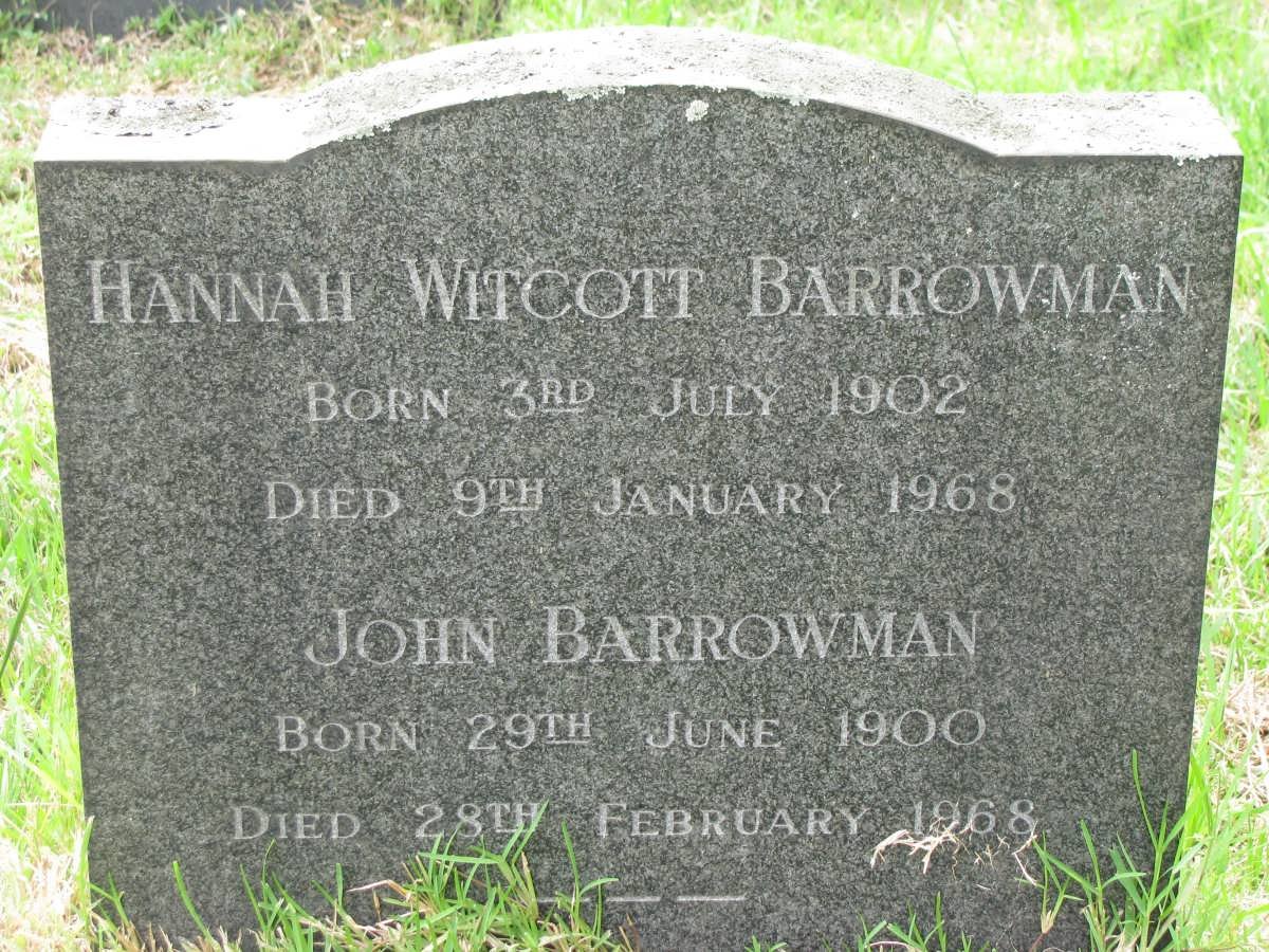 BARROWMAN John 1900-1968 &amp; Hannah Witcott 1902-1968