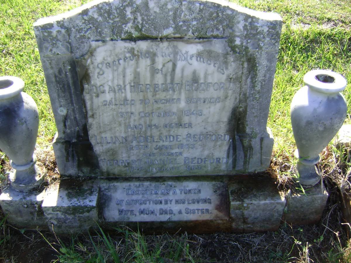 BEDFORD Edgar Herbert -1949 :: BEDFORD Lilian Adelaide -1962 :: BEDFORD Herbert Daniel -1964