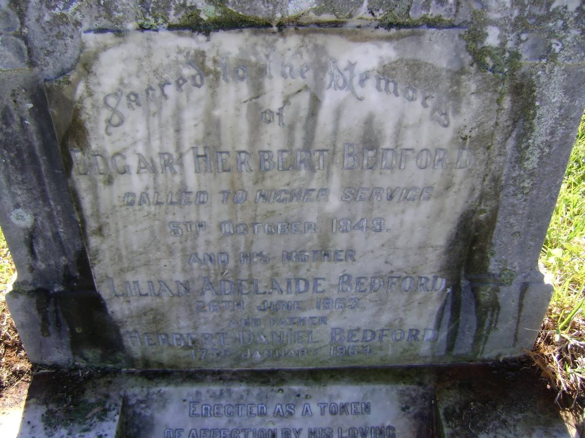 BEDFORD Edgar Herbert -1949 :: BEDFORD Lilian Adelaide -1962 :: BEDFORD Herbert Daniel -1964