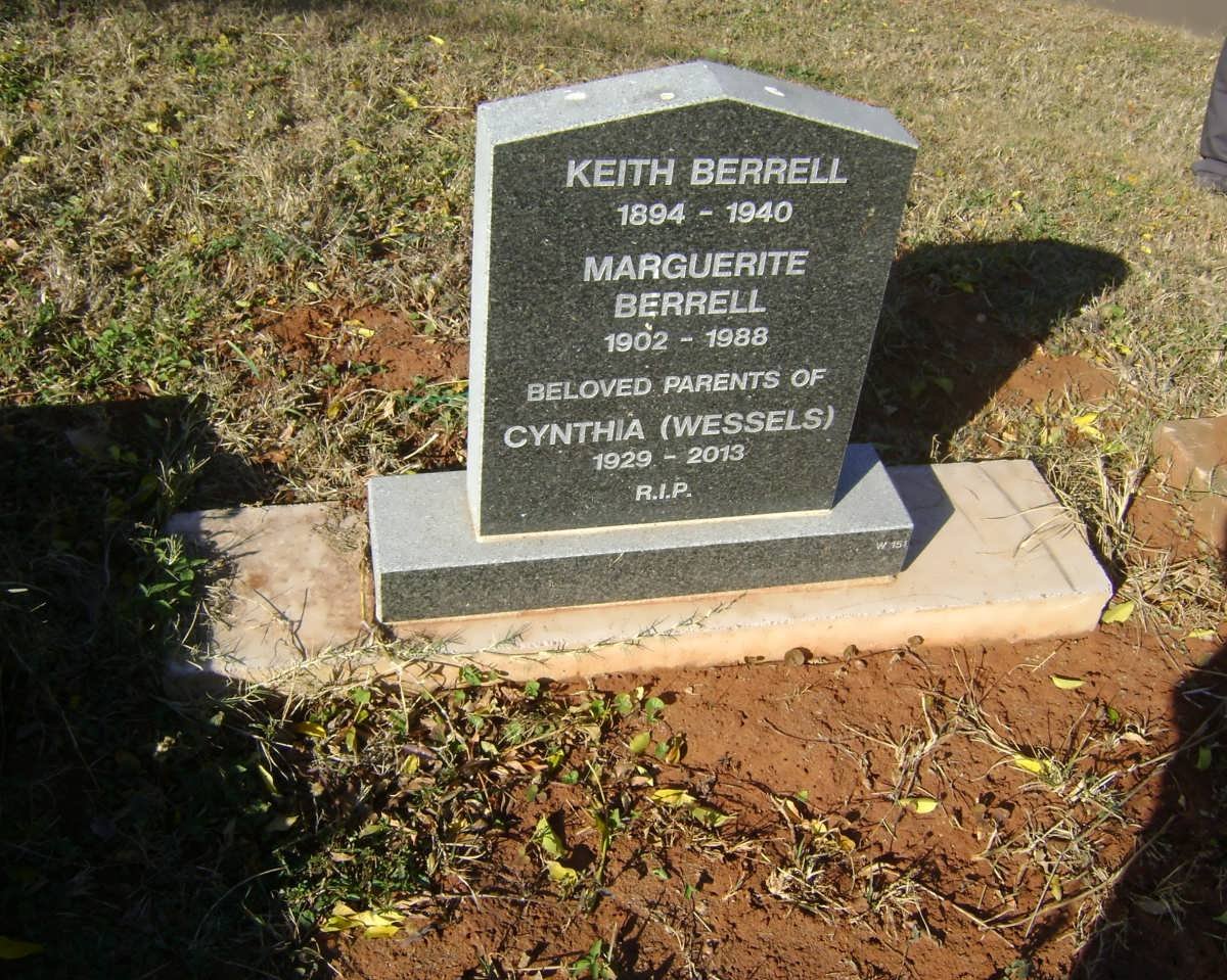 BERRELL Keith 1894-1940 &amp; Marguerite 1902-1988 :: BERRELL Cynthia nee WESSELS 1929-2013