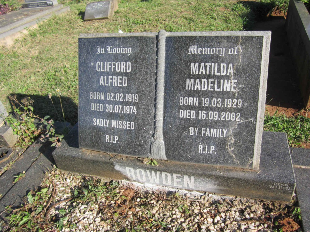 BOWDEN Clifford Alfred 1919-1974 &amp; Matilda Madeline 1929-2002