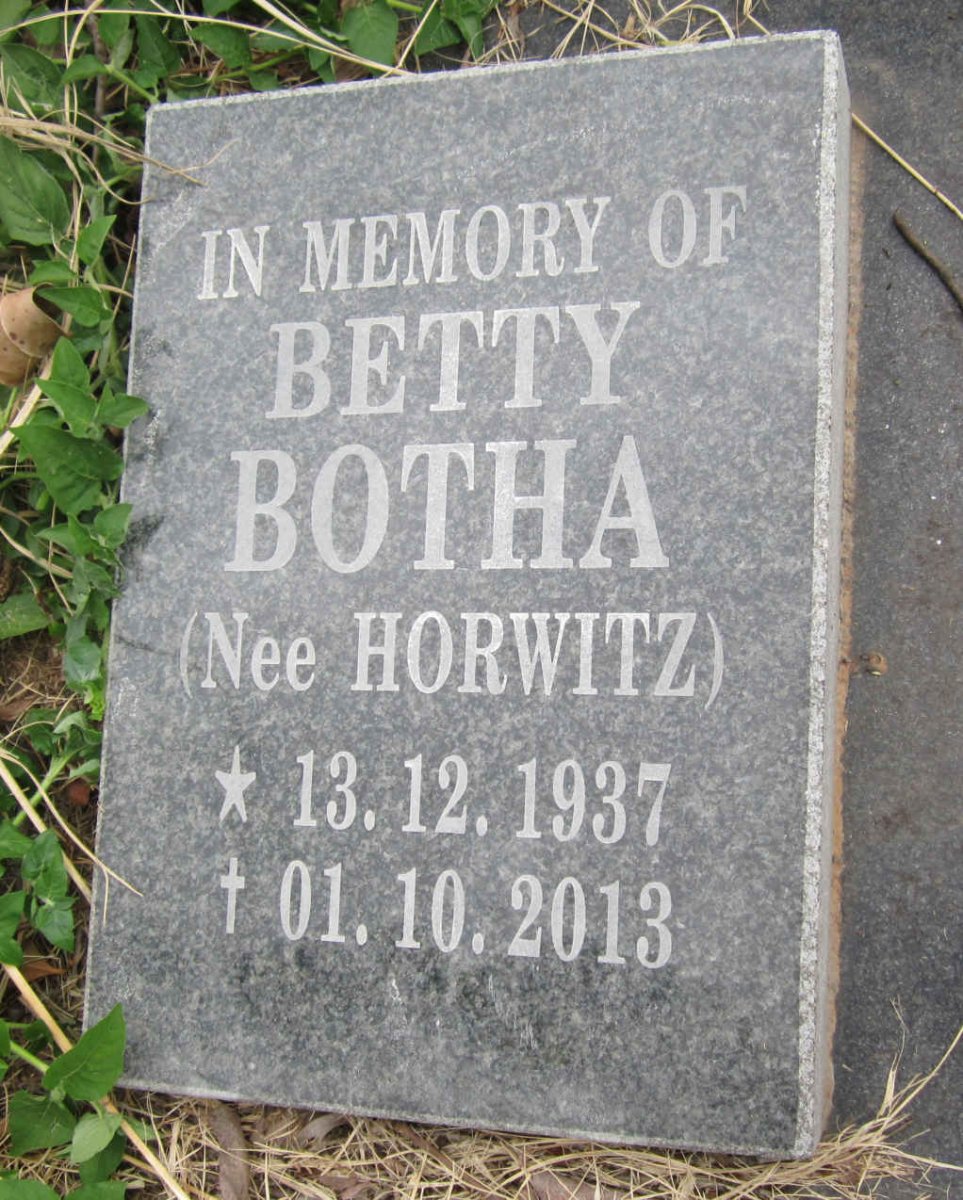 BOTHA Betty nee HORWITZ 1937-2013