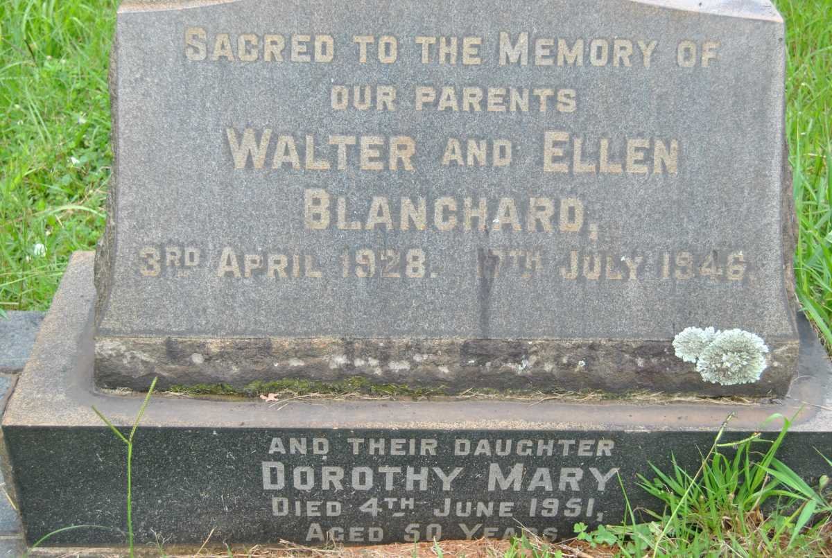 BLANCHARD Walter -1928 &amp; Ellen -1946 :: BLANCHARD Dorothy Mary -1951