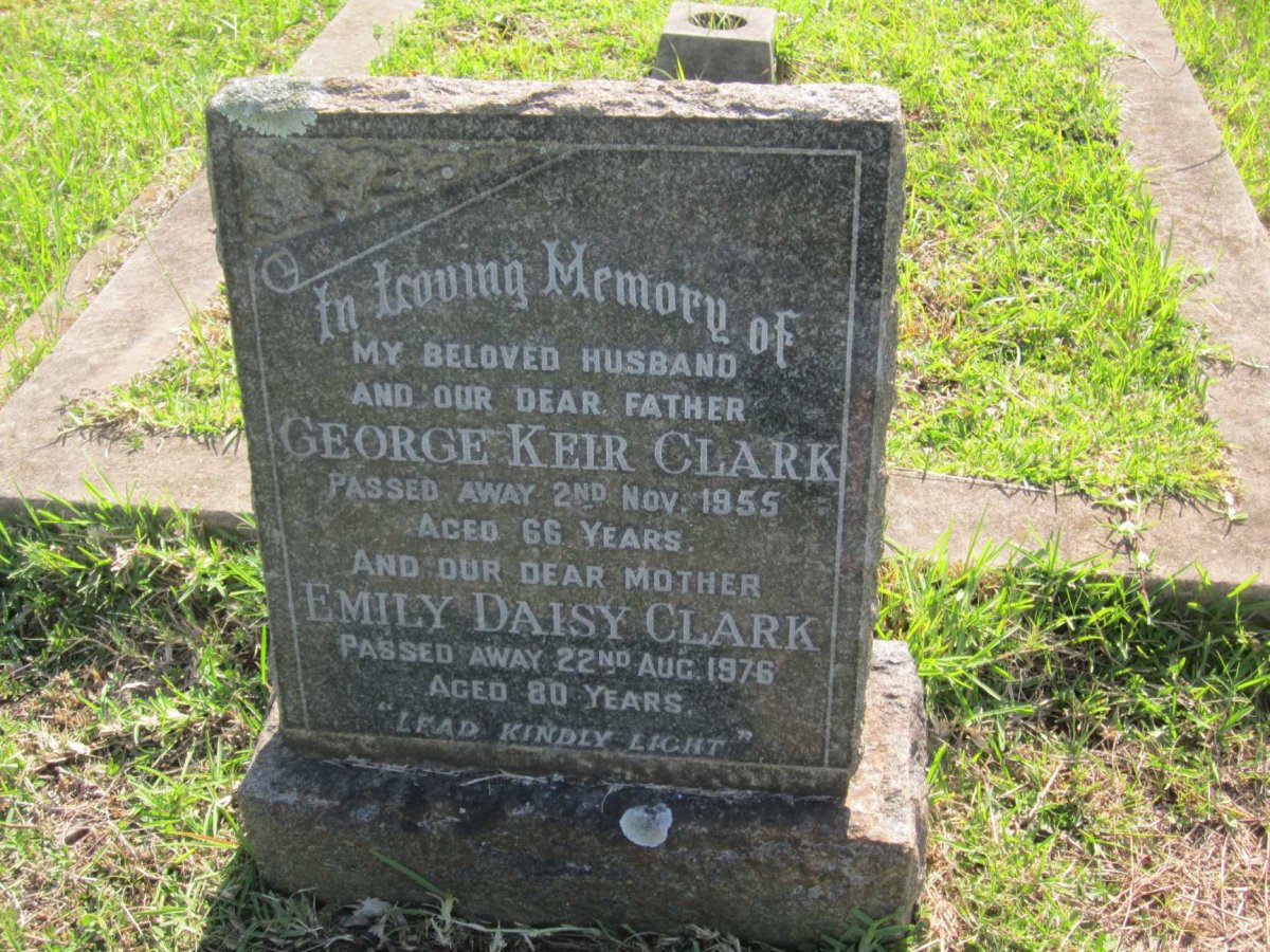 CLARK George Keir -1955 &amp; Emily Daisy -1976