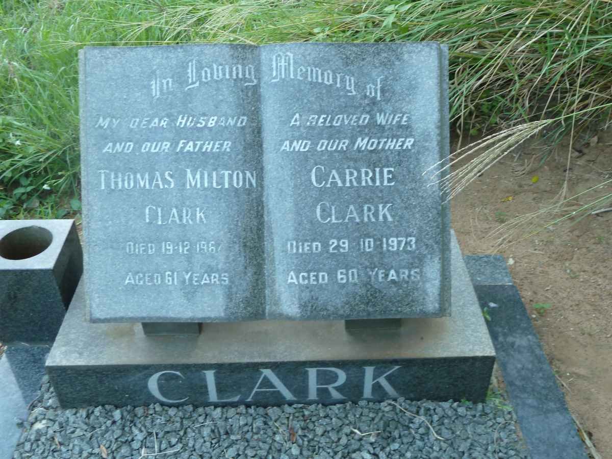 CLARK Thomas Milton -1967 &amp; Carrie -1973