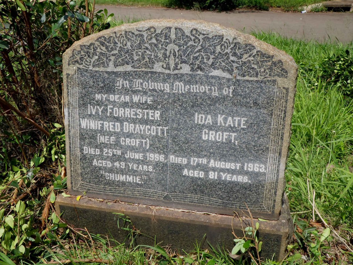 CROFT Ida Kate -1963 :: DRAYCOTT Ivy Forrester Winifred nee CROFT -1956