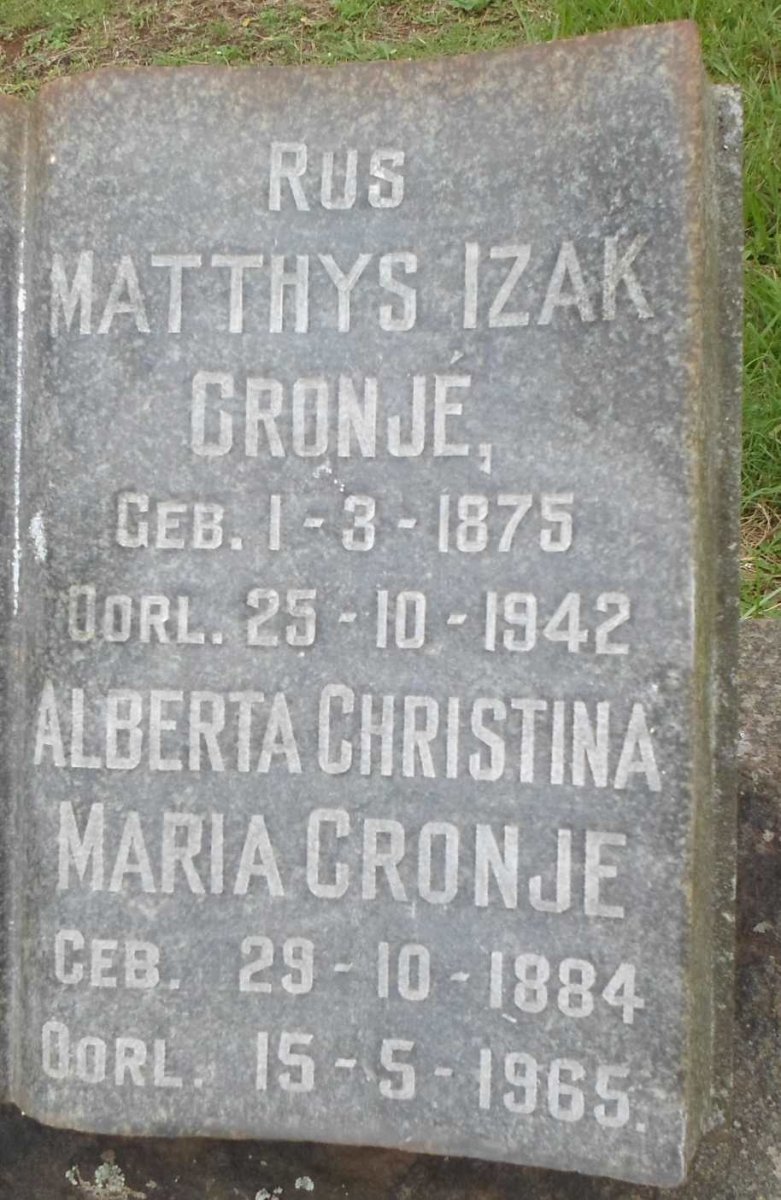 CRONJE Matthys Izak 1875-1942 &amp; Alberta Christina Maria 1884-1965