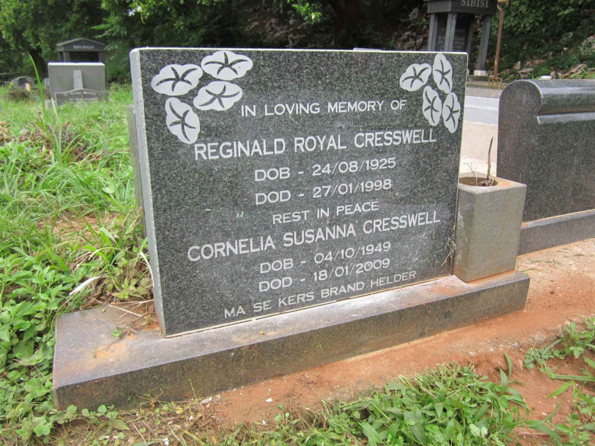 CRESSWELL Reginald Royal 1925-1998 &amp; Cornelia Susanna 1949-2009