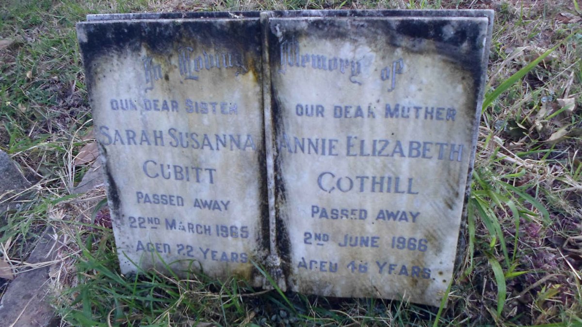 CUBITT Sarah Susanna -1965 :: COTHILL Annie Elizabeth -1966