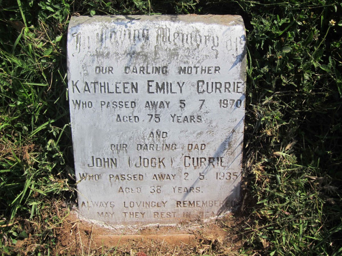 CURRIE John -1935 &amp; Kathleen Emily -1970