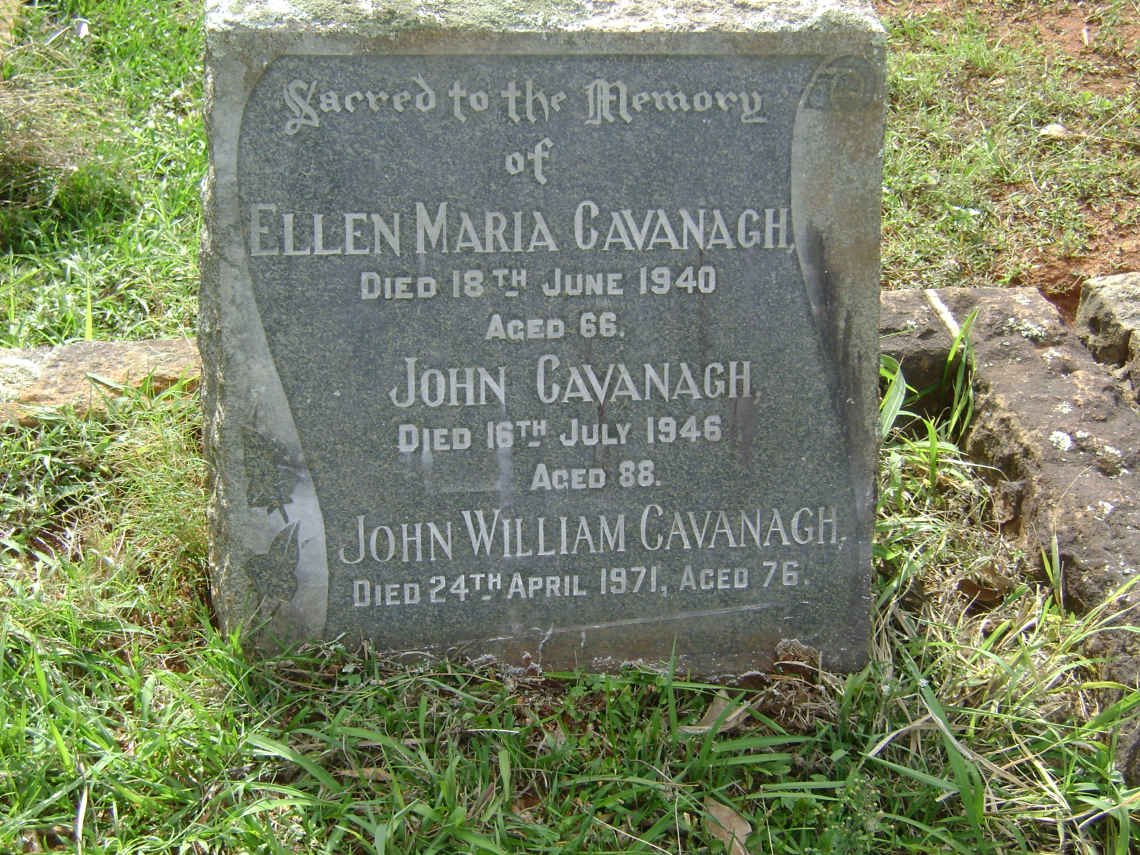CAVANAGH John -1946 :: CAVANAGH Ellen Maria -1940 :: CAVANAGH John William -1971