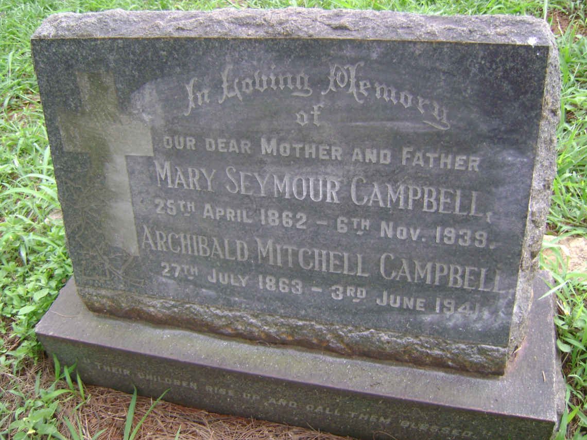 CAMPBELL Archibald Mitchell 1863-1941 &amp; Mary Seymour 1862-1939