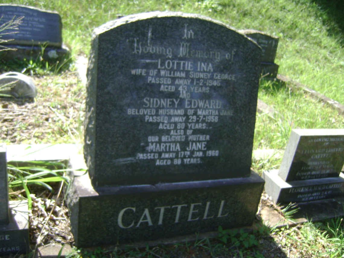 CATTELL Sidney Edward -1958 &amp; Martha Jane -1960 :: CATTELL Lottie Ina -1945