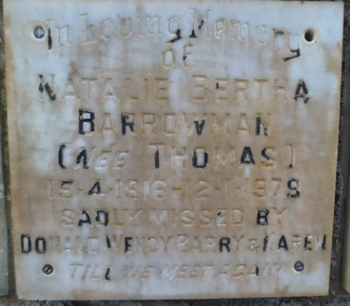 BARROWMAN Natalie Bertha nee THOMAS 1916-1979