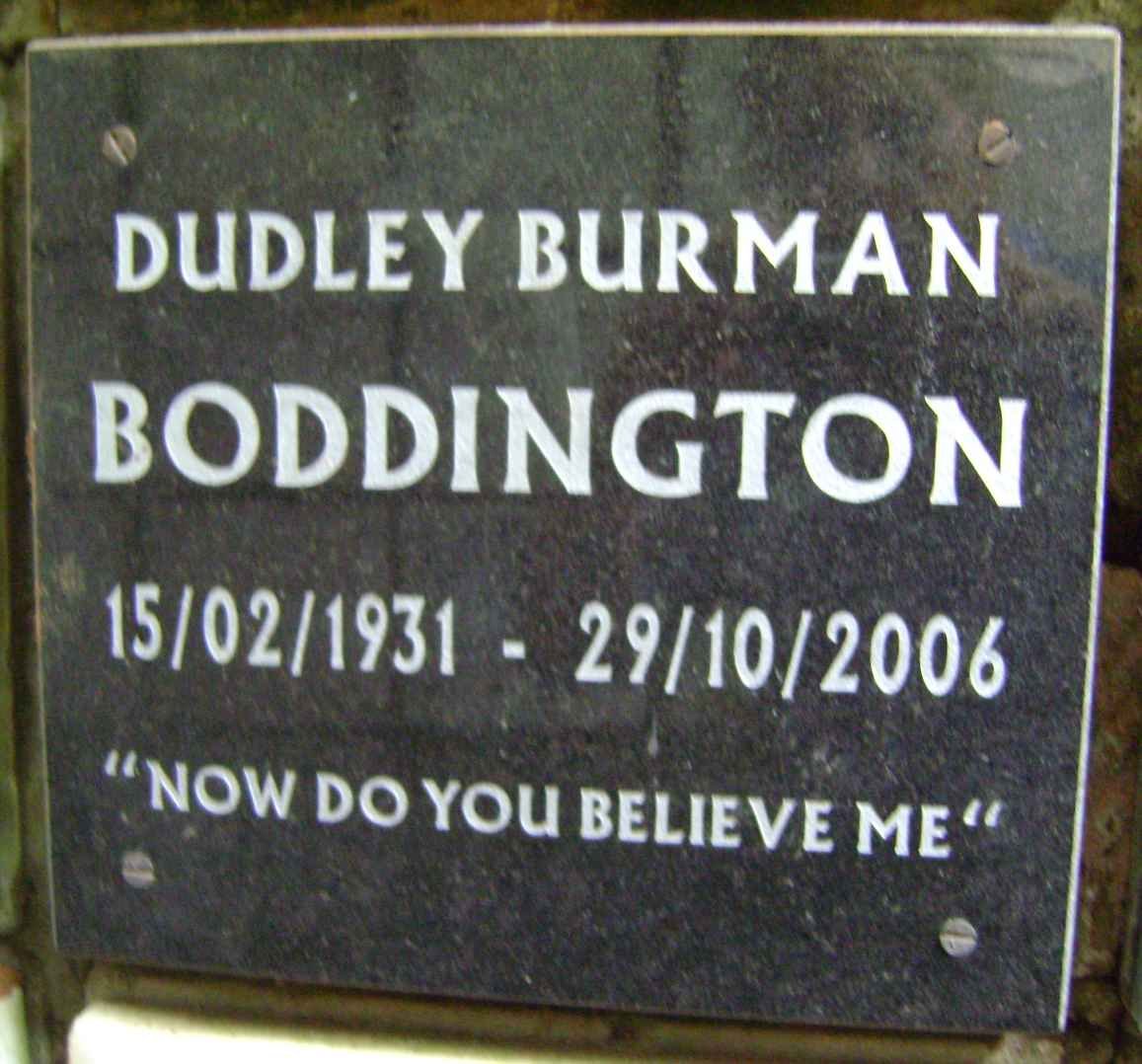 BODDINGTON Dudley Burman 1931-2006