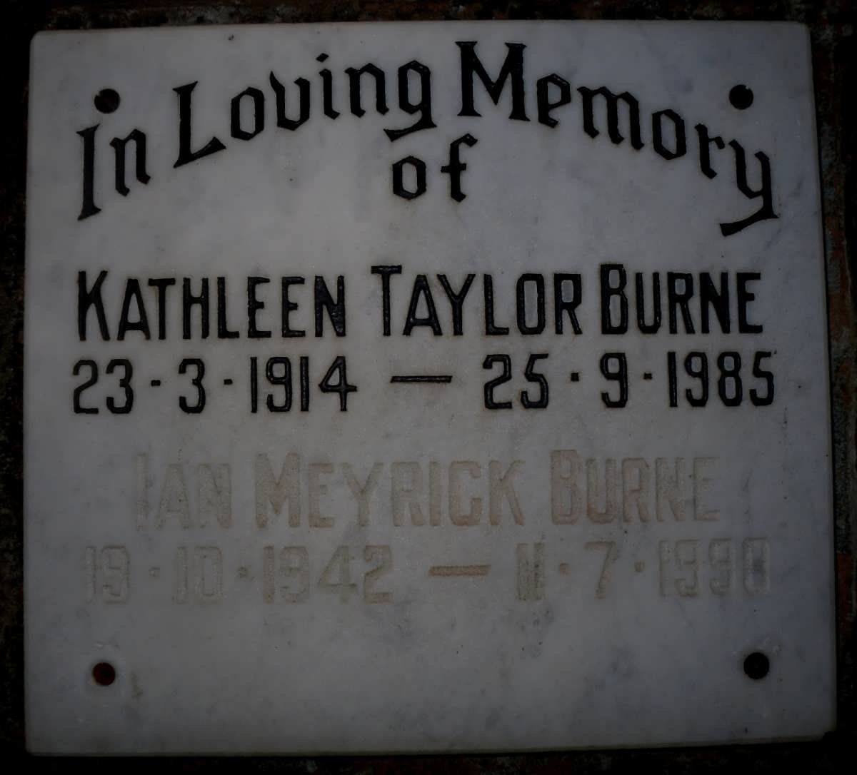 BURNE Ian Meyrick 1942-1990 &amp; Kathleen Taylor 1914-1985