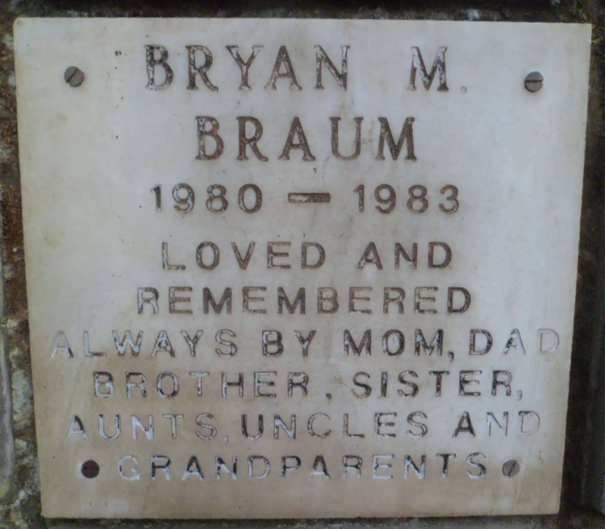 BRAUM Bryan M. 1980-1983
