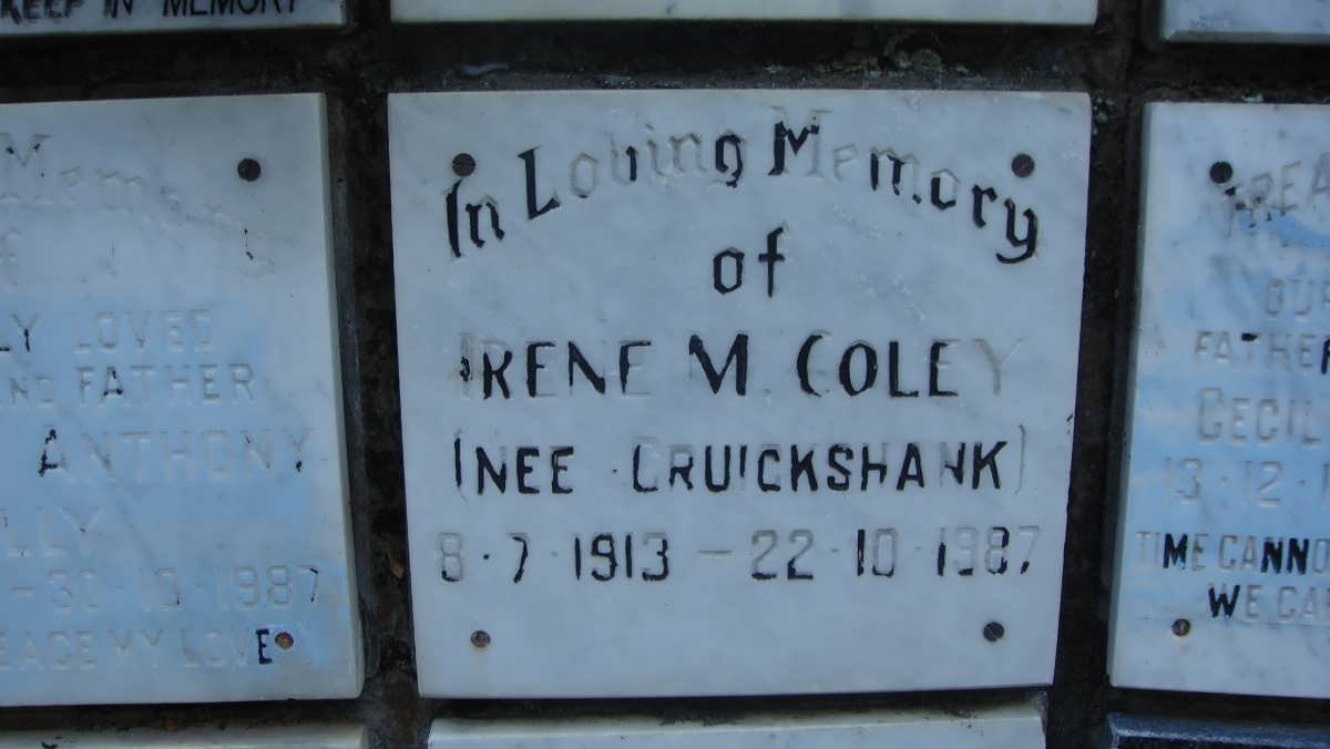 COLEY Irene M. nee CRUICKSHANK 1913-1987