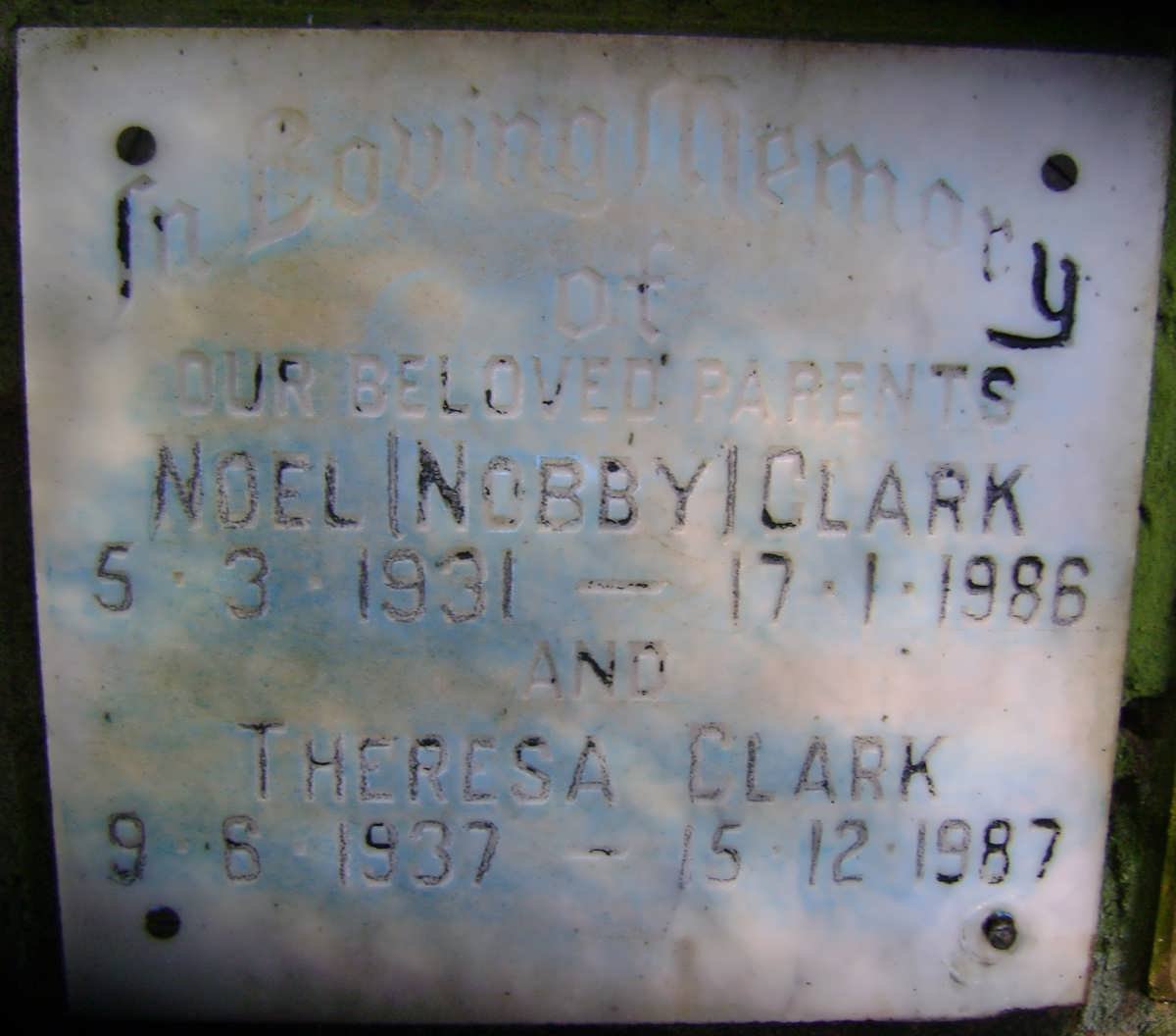 CLARK Noel 1931-1986 &amp; Theresa 1937-1987