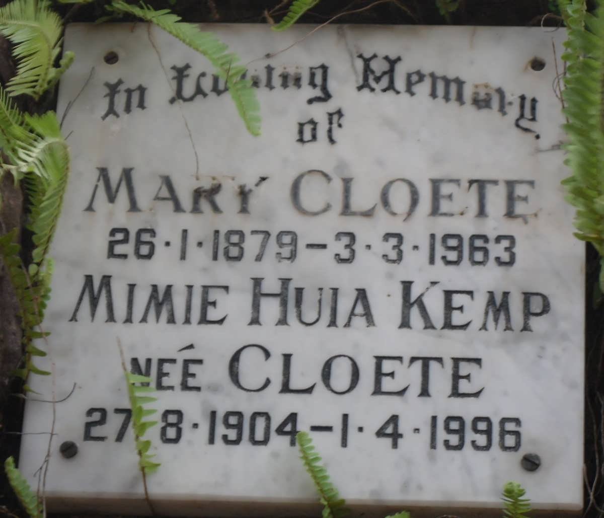 CLOETE Mary 1879-1963 :: KEMP Mimie Huia nee CLOETE 1904-1996
