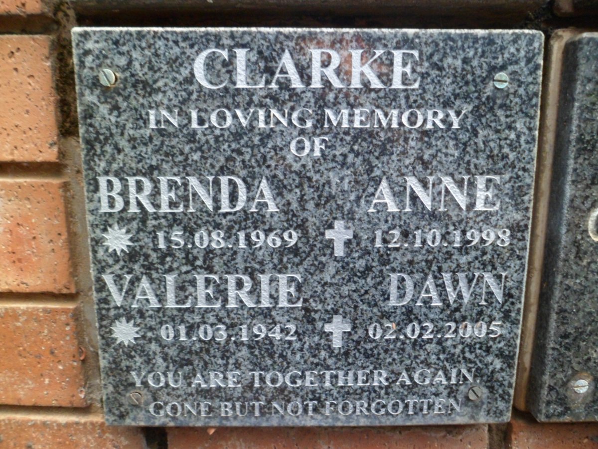 CLARKE Valerie -1942 :: CLARKE Brenda -1969 :: CLARKE  Anne -1998 :: CLARKE Dawn -2005