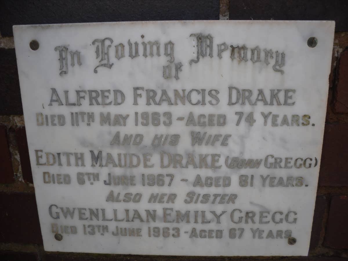 DRAKE Alfred Francis -1963 &amp; Edith Maude GREGG -1967 :: GREGG Gwenllian Emily -1963