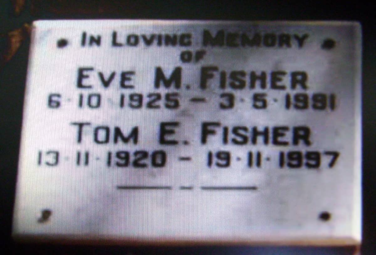 FISHER Tom E. 1920-1997 &amp; Eve M. 1925-1991