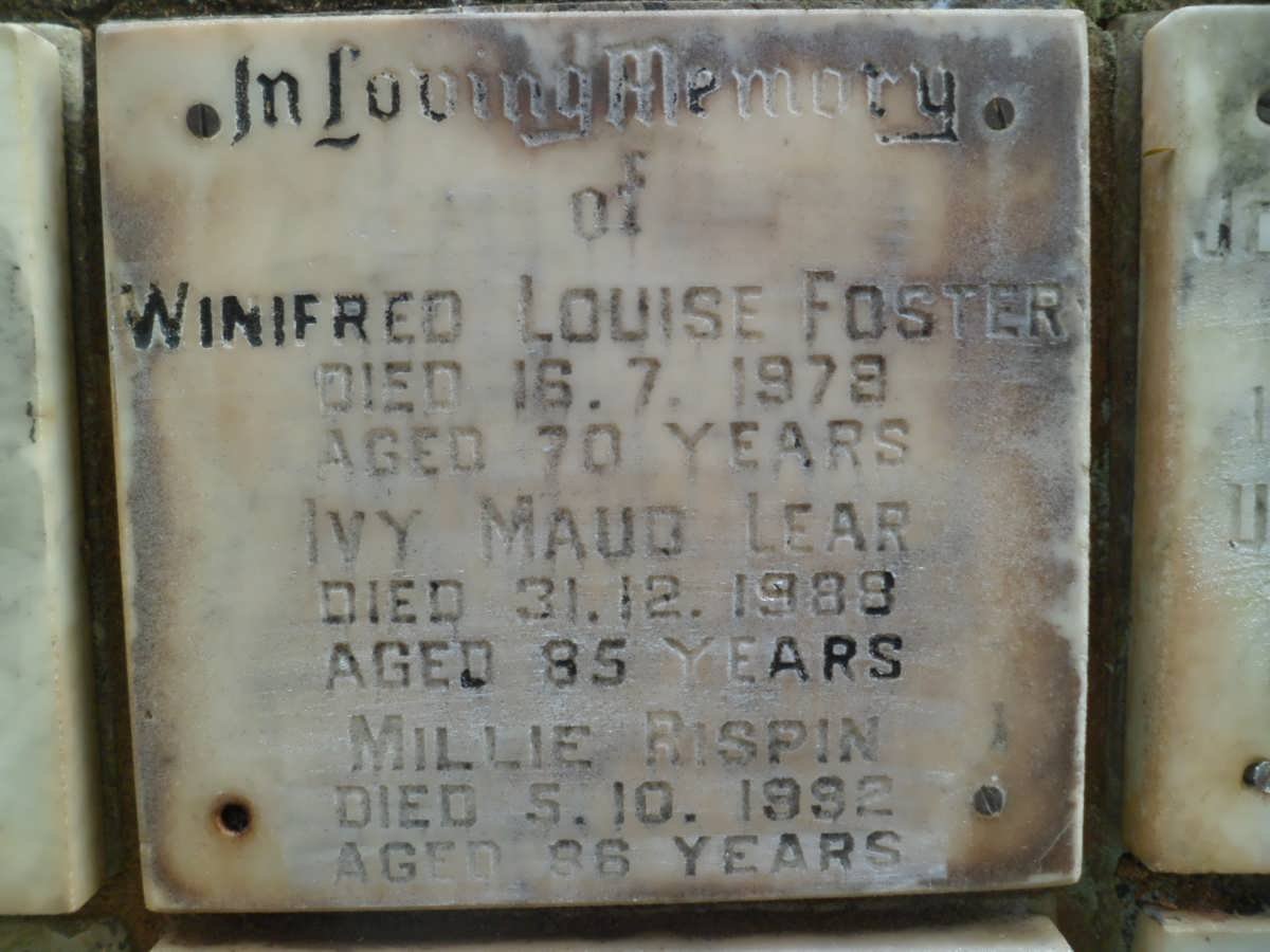FOSTER Winifred Louise -1978 :: LEAR Ivy Maud -1988 :: RISPIN Millie -1992
