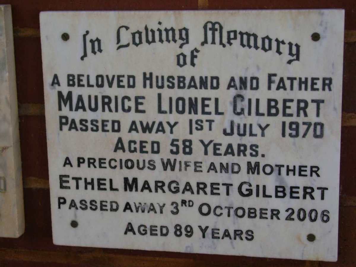 GILBERT Maurice Lionel -1970 &amp; Ethel Margaret -2006