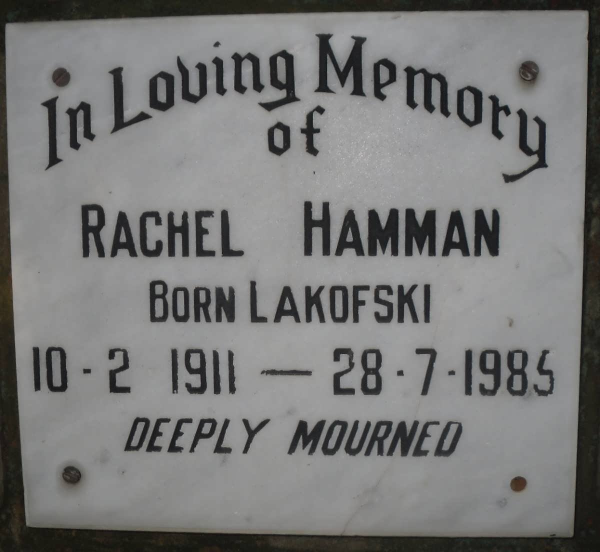 HAMMAN Rachel born LAKOFSKI 1911-1985