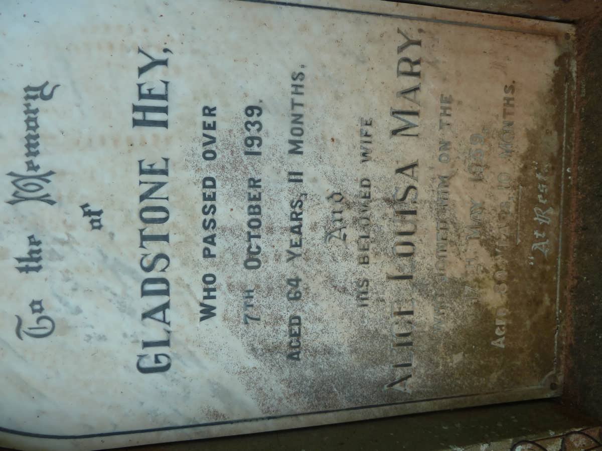 HEY Gladstone -1939 &amp; Alice Louisa Mary  -1959