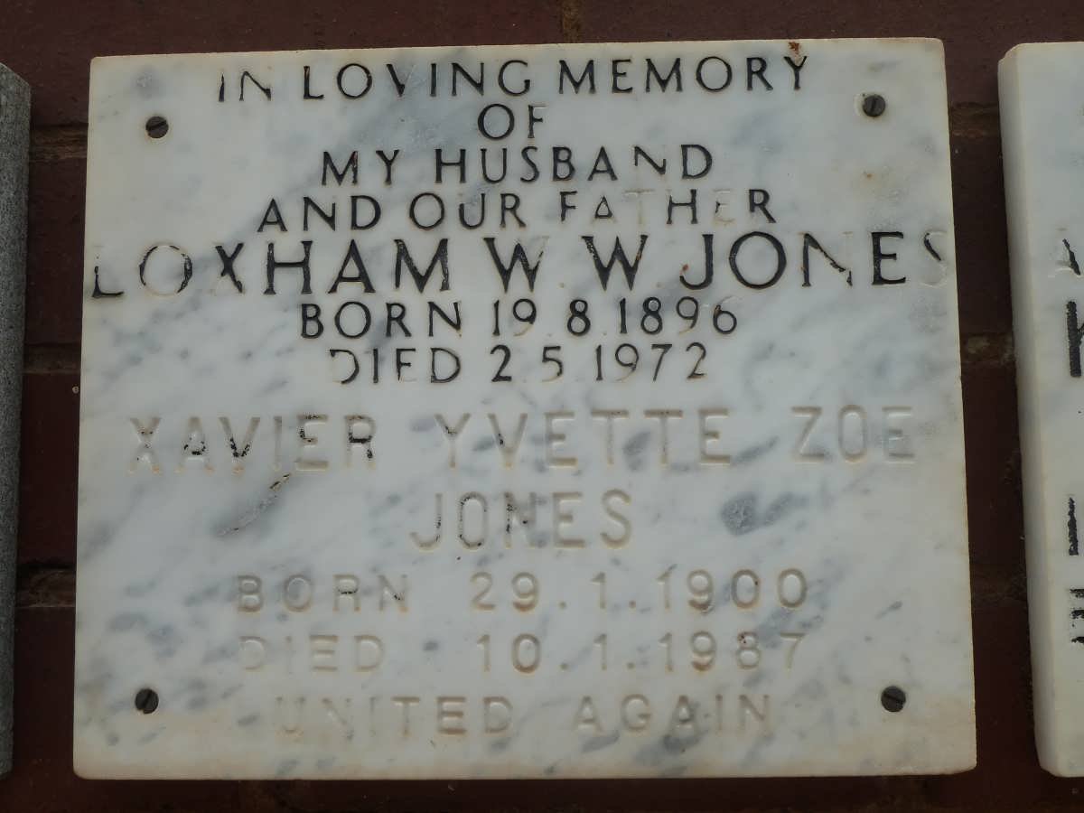 JONES Loxham W.W. 1896-1972 &amp; Xavier Yvette Zoe 1900-1987