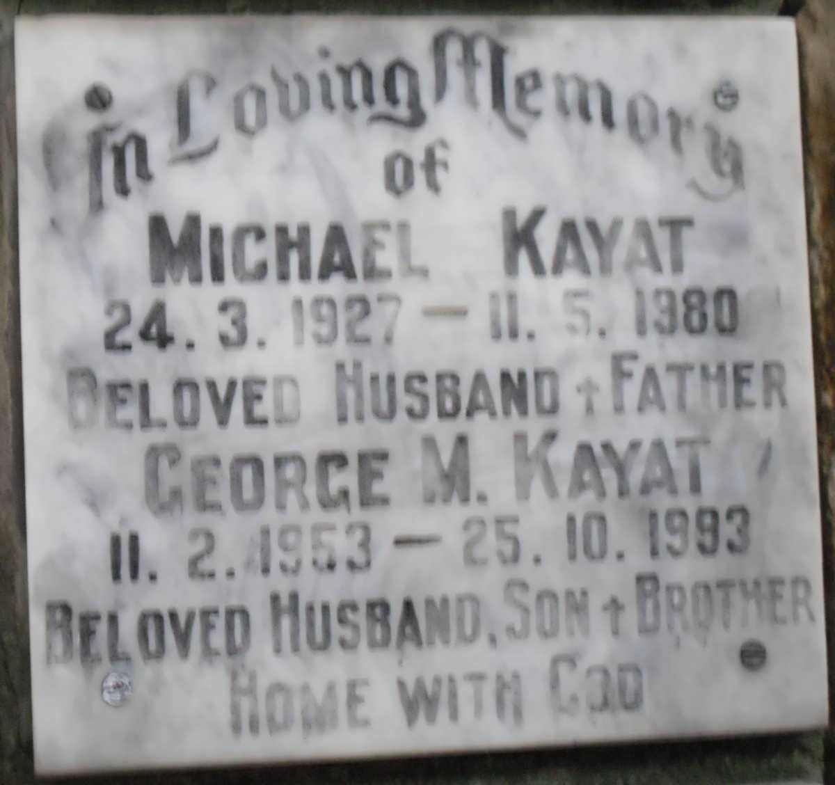 KAYAT Michael 1927-1980 :: KAYAT George M 1953-1993